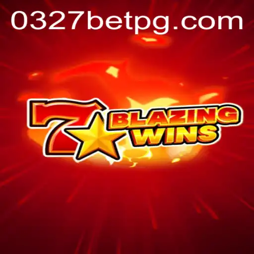 Descubra a Emoção de BlazingWins no 0327BET.COM