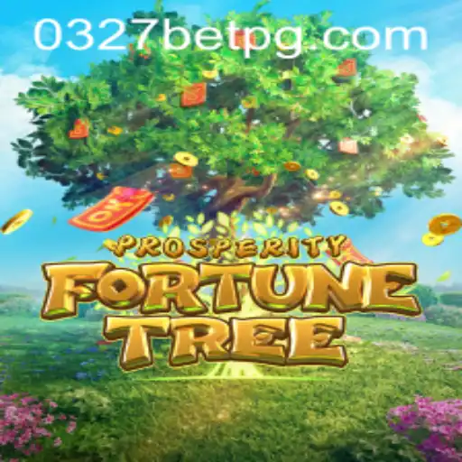 Descubra a Magia de ProsperityFortuneTree no 0327BET.COM